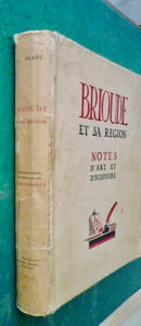 Brioude et sa région.
Notes d'Art et d'Histoire.