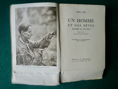 Un homme et de bêtes.
Pilgrims of the wild traduit par Jeanne Roche-Mazon