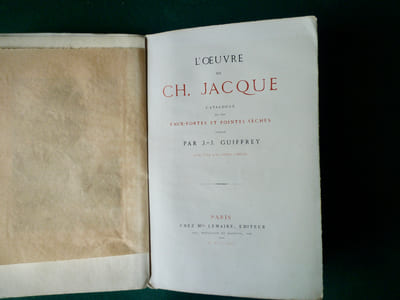 L'Oeuvre de Ch. JACQUE
Catalogue des eaux-fortes et des pointes-sèches.