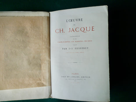 L'Oeuvre de Ch. JACQUE
Catalogue des eaux-fortes et des pointes-sèches.. J.J. GUIFFREY