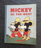 Mickey au Far West. Walt DISNEY