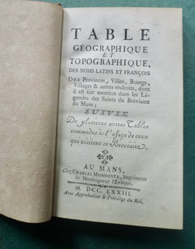 Table géographique et topographique, des noms latins et françois des Provinces, Villes, Bourgs, Villages & autres endroits, dont il est fait mention ...