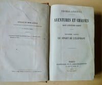 Aventures et chasses dans l'Extrême Orient.