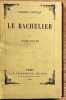 Le Bachelier. . VALLES (Jules).
