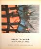 Rebecca Horn : Bodylandscapes. Drawings, Sculptures, Installations 1964-2004.. HORN (Rebecca)].