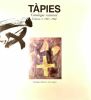 Tàpies : catalogue raisonné, volume 1 - 1943-1960.. TAPIES (Antoni)]. AGUSTI (Anna).
