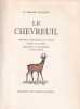 Le chevreuil : histoire naturelle et chasse.. MANHES D'ANGENY (Henry).