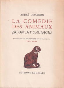 La comédie des animaux qu'on dit sauvages.