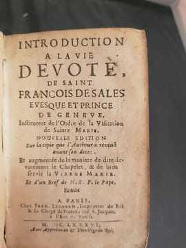 Introduction à la vie dévote de Saint François de Sales, evesque et prince de Genève... Nouvelle édition sur la copie que l'autheur avant son decez, ...