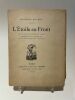 L'étoile au front. Pièce en trois actes, en prose, représentée pour la première fois sur la scène du Vaudeville le 5 mai 1924.. ROUSSEL (Raymond).