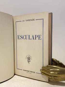 Esculape. Suite romanesque.. LA VARENDE (Jean de).