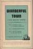 Wonderful Town : a New Musical Comedy.. FIELDS (Joseph), CHODOROV (Jerome), BERNSTEIN (Leonard).