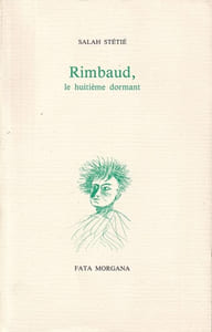 Rimbaud, le huitième dormant.