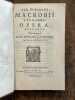 Opera. Accedunt notae integrae Isacii Pontani, Joh. Meursii, Jacobi Gronovii.. MACROBE.