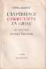 L'expérience communiste en Chine : de Confucius à la nouvelle démocratie.. MAGNENOZ (Robert).