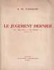 Le Jugement Dernier, 1908-1958. Livre inédit en cinq éternités : extraits. Ariane, supplément littéraire, novembre-décembre 1958.. WAROQUIER (Henry ...