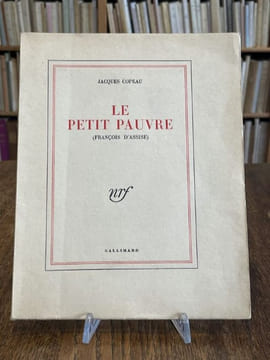 Le petit pauvre (François d'Assise).. COPEAU (Jacques).