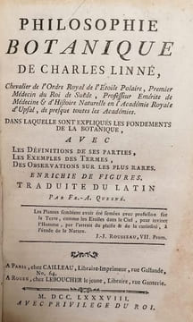Philosophie botanique de Charles Linné... dans laquelle sont expliqués les fondements de la botanique, avec les définitions de ses parties, les ...