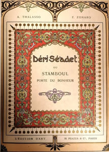 Déri Sé'adet ou Stamboul, porte du bonheur : scènes de la vie turque.