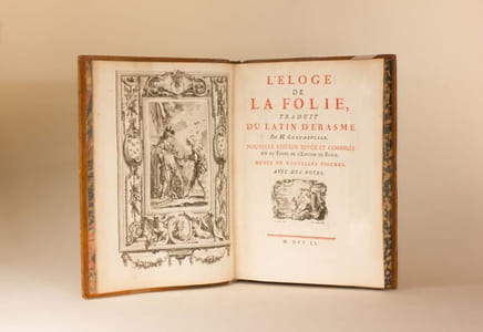 L'Eloge de la folie. Traduit du latin d'Erasme par M. Gueudeville. Nouvelle édition revue & corrigée sur le texte de l'édition de Bâle, avec des notes.
