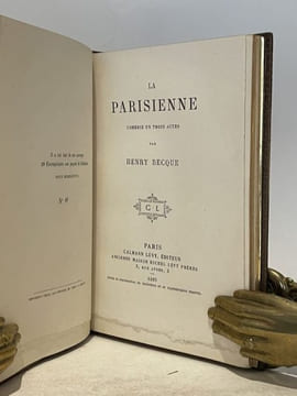 La Parisienne. Comédie en trois actes.. BECQUE (Henry).