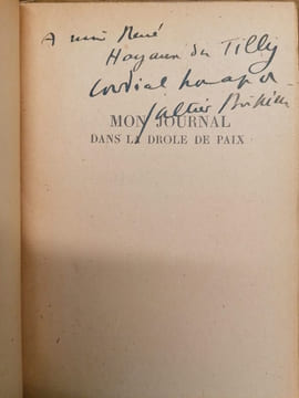 Mon journal pendant l'Occupation. Mon journal depuis la Libération. Mon journal dans la drôle de paix. Mon journal dans la grande pagaïe. 4 volumes ...