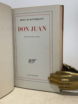 Don Juan. Pièce en trois actes.. MONTHERLANT (Henry de).