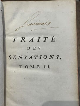 Traité des sensations, à Madame la Comtesse de Vassé.. CONDILLAC.