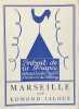Marseille.. JALOUX (Edmond).