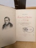 Histoire du père La Chaize, jésuite et confesseur du roi Louis XIV, où l'on verra les intrigues secrettes qu'il a eues à la cour de France et dans ...