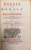 Essais de morale ou Recherches sur les principes de la morale. Traduit de l'anglois de Mr. Hume [par Jean-Baptiste Robinet].. HUME (David).