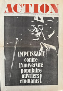 Action n° 12, mardi 18 juin [1968] : Impuissant contre l'université populaire ouvriers étudiants !