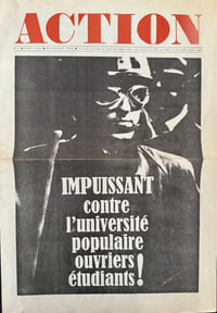 Action n° 12, mardi 18 juin [1968] : Impuissant contre l'université populaire ouvriers étudiants !