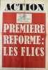 Action n° 26, jeudi 19 septembre [1968] : Première réforme : les flics.. ACTION].