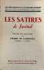 Les Satires de Juvénal. Etude et analyse par Pierre de Labriolle.. JUVENAL, LABRIOLLE (Pierre de).