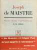 Joseph de Maistre. Textes choisis et présentés par E. M. Cioran.. MAISTRE (Joseph de)]. CIORAN (E.M.).