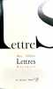 Lettres. Correspondance à trois. Réunies et présentées par Daniel Habrekorn.. BLOY (Léon), HUYSMANS (J.-K.) et VILLIERS DE L'ISLE-ADAM.