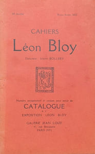 Cahiers Léon Bloy. Du n° 1 (1re année, septembre-octobre 1924) au n° 5-6 (15e année, mai-août 1939) + numéro spécial (mars-avril 1952). Collection complète.