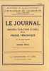 Le journal : origines, évolution et rôle de la presse périodique.. WEILL (Georges).