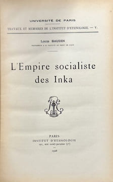 L'Empire socialiste des Inka.. BAUDIN (Louis).