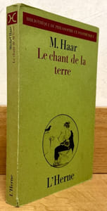 Le chant de la Terre : Heidegger et les assises de l'histoire de l'être.