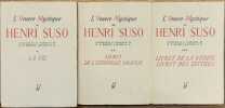 L'oeuvre mystique de Henri Suso. Tome 1 : La Vie. Tome 2 : Livret de l'éternelle sagesse. Tome 3 : Livret de la vérité, Livret des lettres.. SUSO ...