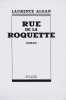 Rue de la Roquette. Roman.. ALGAN (Laurence).