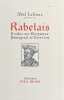 Rabelais. Etudes sur Gargantua, Pantagruel, le Tiers Livre.. RABELAIS]. LEFRANC (Abel).