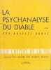 La psychanalyse du Diable.. DUBAL (Rosette).