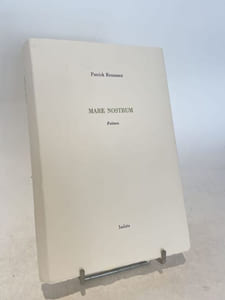 Mare nostrum. Poèmes.