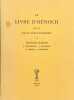 Le Livre d'Hénoch, traduit sur le texte éthiopien par François Martin, L. Delaporte, J. Françon, R. Legris, J. Pressoir.. BIBLE].