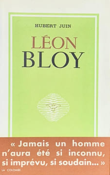 Léon Bloy.. BLOY (Léon)]. JUIN (Hubert).