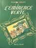 L'Eminence verte.. CARLES (Roméo).