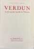 Verdun, la plus grande bataille de l'histoire.. LEFEBVRE (Jacques-Henri).